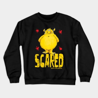 Scared!!!! Crewneck Sweatshirt